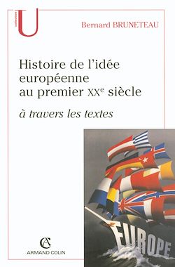 Télécharger le livre :  Histoire de l'idée européenne au premier XXe siècle à travers les textes
