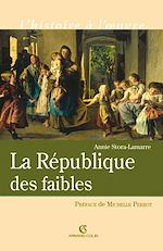 Télécharger le livre :  La République des faibles