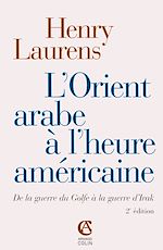 Télécharger le livre :  L'Orient arabe à l'heure américaine