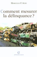 Download this eBook Comment mesurer la délinquance ?