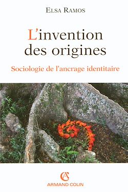 Télécharger le livre :  L'invention des origines