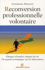 Télécharger le livre :  Reconversion professionnelle volontaire