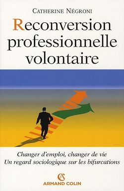 Télécharger le livre :  Reconversion professionnelle volontaire