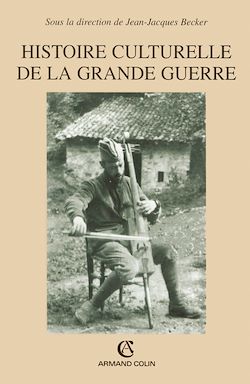 Télécharger le livre :  Histoire culturelle de la grande guerre