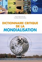 Télécharger le livre :  Dictionnaire critique de la mondialisation
