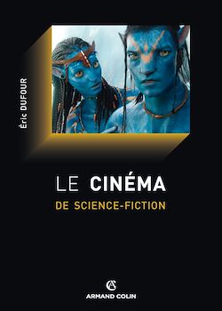 Télécharger le livre :  Le cinéma de science-fiction
