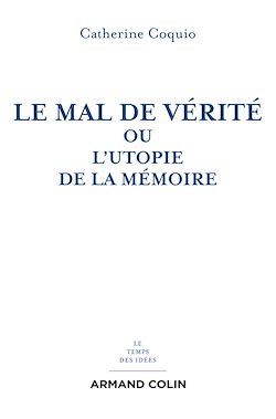 Télécharger le livre :  Le mal de vérité