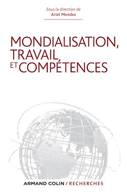 Télécharger le livre :  Mondialisation, travail et compétences