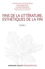 Download this eBook Fins de la littérature, esthétiques de la fin