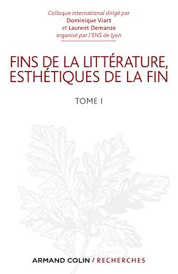 Télécharger le livre :  Fins de la littérature, esthétiques de la fin