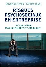 Télécharger le livre :  Risques psychosociaux en entreprise