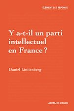 Download this eBook Y a-t-il un parti intellectuel en France ?