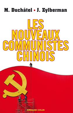 Télécharger le livre :  Les nouveaux communistes chinois