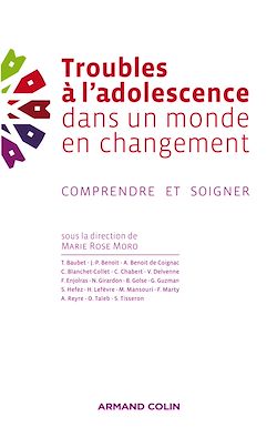 Télécharger le livre :  Troubles à l'adolescence dans un monde en changement