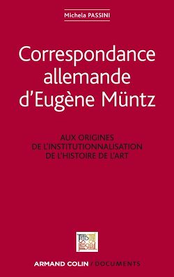 Télécharger le livre :  Correspondance allemande d'Eugène Müntz