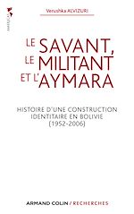 Download this eBook Le savant, le militant et l'aymara
