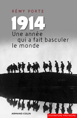 Télécharger le livre :  1914. Une année qui a fait basculer le monde