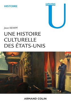 Télécharger le livre :  Une histoire culturelle des Etats-Unis