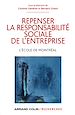 Télécharger le livre :  Repenser la responsabilité sociale de l'entreprise