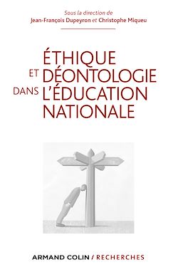 Télécharger le livre :  Ethique et déontologie dans l'Education nationale