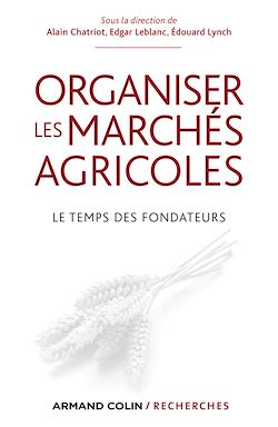 Télécharger le livre :  Organiser les marchés agricoles