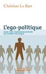 Télécharger le livre :  L'ego-politique