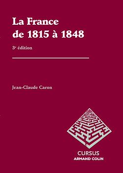 Télécharger le livre :  La France de 1815 à 1848