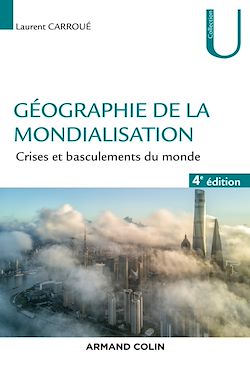 Télécharger le livre :  Géographie de la mondialisation - 4e éd.