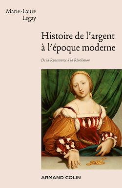 Télécharger le livre :  Histoire de l'argent à l'époque moderne