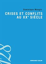 Télécharger le livre :  Crises et conflits au XXe siècle
