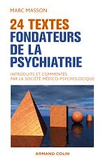 Download this eBook 24 textes fondateurs de la psychiatrie