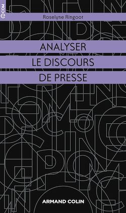 Télécharger le livre :  Analyser le discours de presse