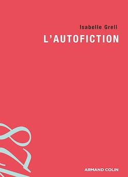Télécharger le livre :  L'autofiction