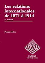 Download this eBook Les relations internationales de 1871 à 1914 - 4e édition