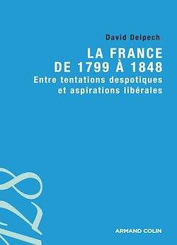 Télécharger le livre :  La France de 1799 à 1848