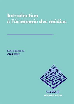 Télécharger le livre :  Introduction à l'économie des médias
