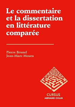 Télécharger le livre :  Le commentaire et la dissertation en littérature comparée