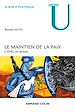 Télécharger le livre :  Le maintien de la paix