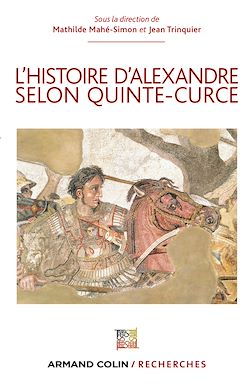 Télécharger le livre :  L'Histoire d'Alexandre selon Quinte-Curce