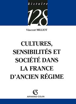 Télécharger le livre :  Cultures, sensibilités et société dans la France d'Ancien Régime