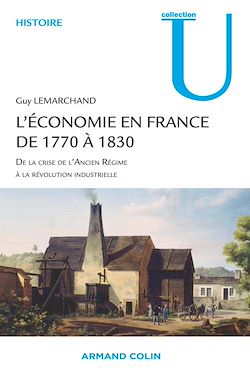 Télécharger le livre :  L'économie en France de 1770 à 1830