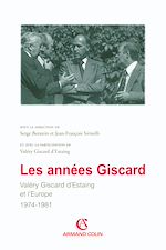 Télécharger le livre :  Les années Giscard