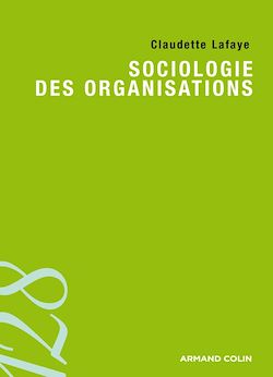 Télécharger le livre :  Sociologie des organisations