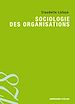 Télécharger le livre :  Sociologie des organisations