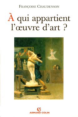 Télécharger le livre :  À qui appartient l'oeuvre d'art ?