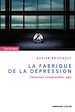 Télécharger le livre :  La fabrique de la dépression