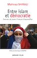 Télécharger le livre :  Entre islam et démocratie