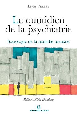 Télécharger le livre :  Le quotidien de la psychiatrie