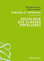 Télécharger le livre :  Sociologie des classes populaires