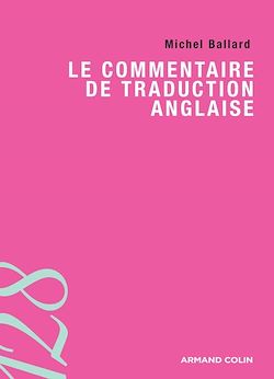 Télécharger le livre :  Le commentaire de traduction anglaise